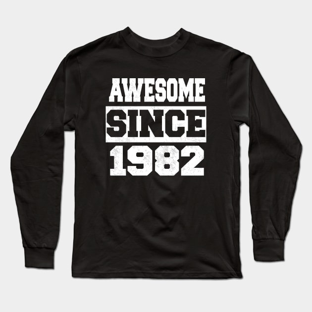Awesome since 1982 Long Sleeve T-Shirt by LunaMay